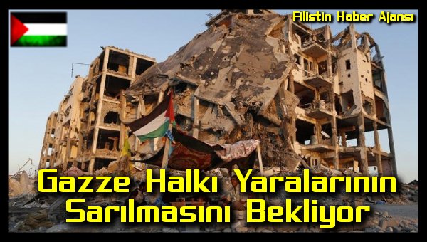 gazze-halki-yaralarinin-sarilmasini-bekliyor
