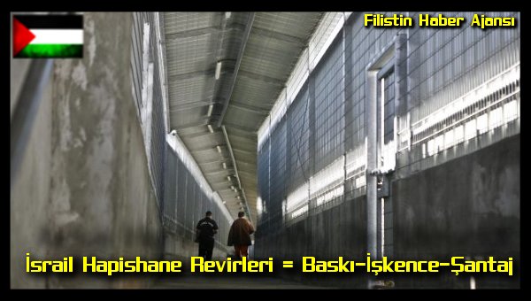 israil-hapishane-revirleri-baski-iskence-santaj