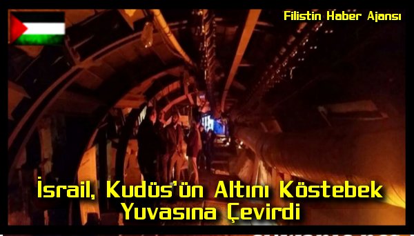 israil-kudusun-altini-kostebek-yuvasina-cevirdi