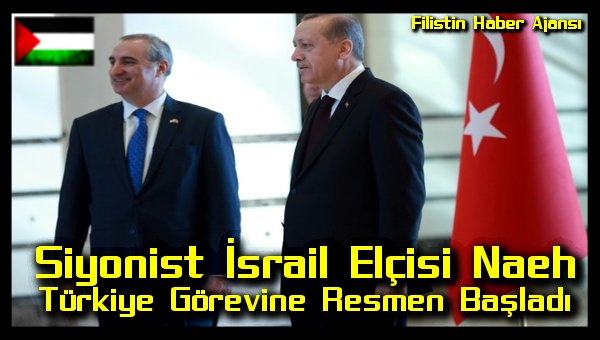 siyonist-israil-elcisi-turkiye-gorevine-resmen-basladi1