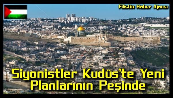 siyonistler-kuduste-yeni-planlarinin-pesinde