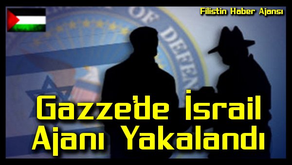 gazzede-israil-ajani-yakalandi