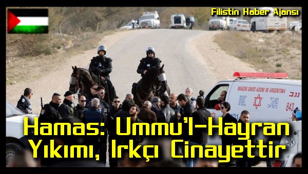 Hamas: Ummu'l-Hayran Yikimi, Irkci Cinayettir