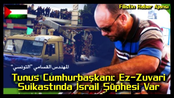tunus-cumhurbaskani-ez-zuvari-suikastinda-israil-suphesi-var
