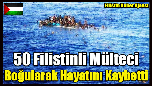 50 Filistinli Multeci Bogularak Hayatini Kaybetti