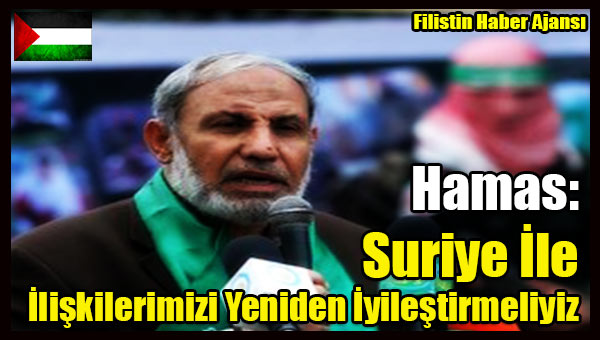 Hamas- Suriye Ile Iliskilerimizi Yeniden Iyilestirmeliyiz