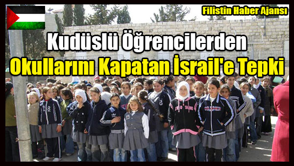 Kuduslu Ogrencilerden Okullarini Kapatan Israil'e Tepki