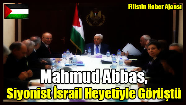 Mahmud Abbas, Siyonist Israil Heyetiyle Gorustu