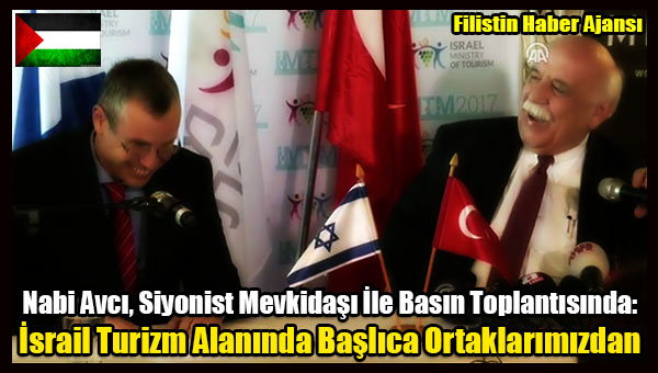 Nabi Avci- Israil, Turizm Alaninda Baslica Ortaklarimizdan