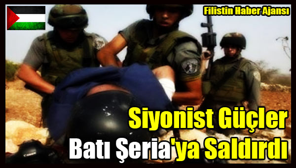 Siyonist Gucler Bati Seria'ya Saldirdi