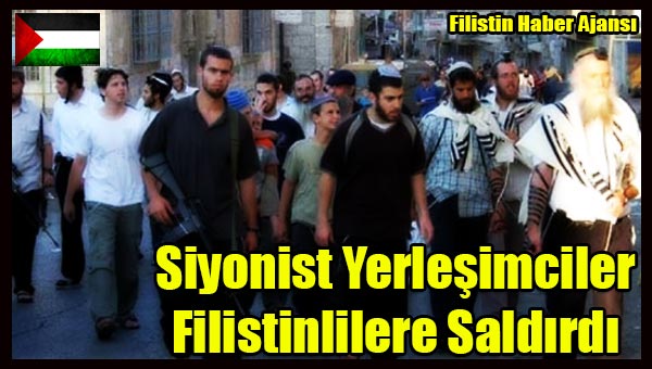 Siyonist Yerlesimciler Filistinlilere Saldirdi