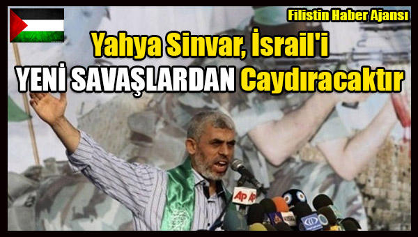 Yahya Sinvar, Israil'i YENI SAVASLARDAN Caydiracaktir