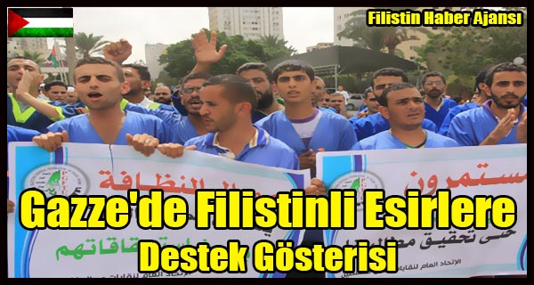 Gazze'de Filistinli Esirlere Destek Gosterisi