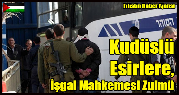 Kuduslu Esirlere, Isgal Mahkemesi Zulmu