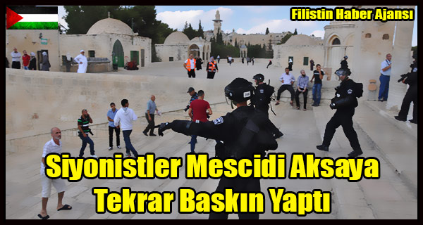 Siyonistler Mescidi Aksaya Tekrar Baskin Yapti