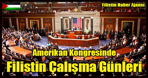 Amerikan Kongresinde Filistin Calisma Gunleri