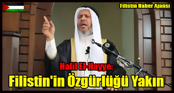 El-Hayye- Filistin'in Ozgurlugu Yakin