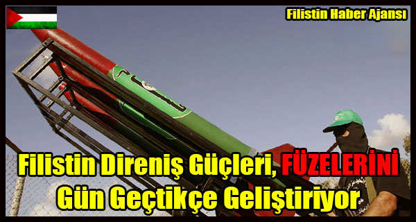 Filistin Direnisi, Fuzelerini Gun Gectikce Gelistiriyor