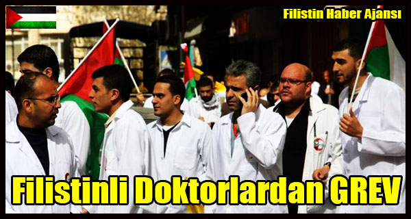 Filistinli Doktorlardan GREV