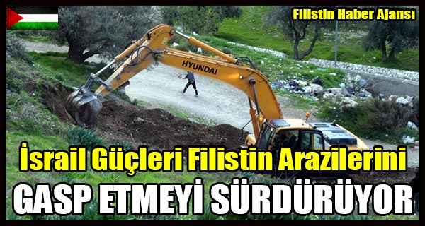 Israil Gucleri Filistin Arazilerini GASP ETMEYI SURDURUYOR