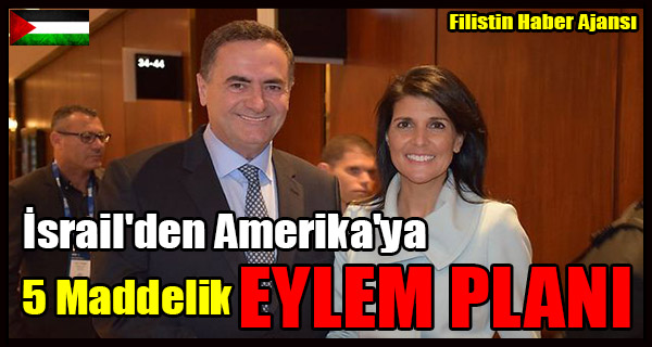 Israil'den Amerika'ya 5 Maddeli EYLEM PLANI