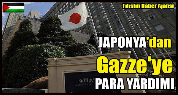 JAPONYA'dan Gazze'ye PARA YARDIMI