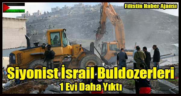 Siyonist Israil Buldozerleri 1 Evi Daha Yikti