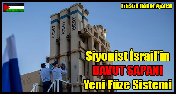 Siyonist Israil'in DAVUT SAPANI Yeni Fuze Sistemi