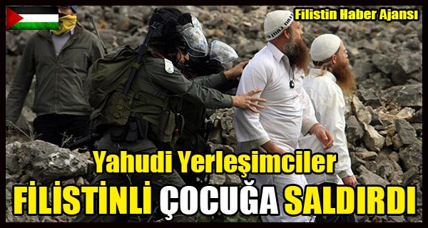 Yahudi Yerlesimciler FILISTINLI COCUGA SALDIRDI