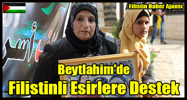 Beytlahim'de Filistinli Esirlere Destek