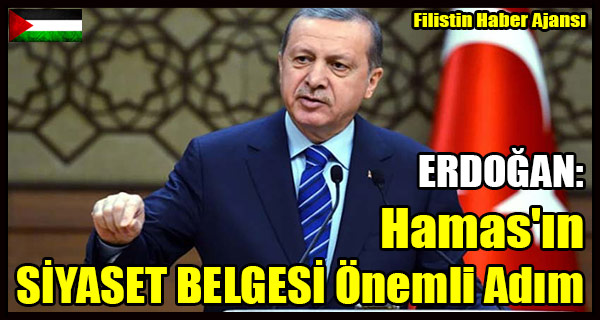 ERDOGAN- Hamas'in SIYASET BELGESI Onemli Adim
