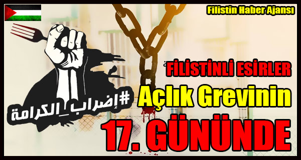 FILISTINLI ESIRLER Aclik Grevinin 17