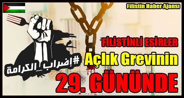 FILISTINLI ESIRLER Aclik Grevinin 29
