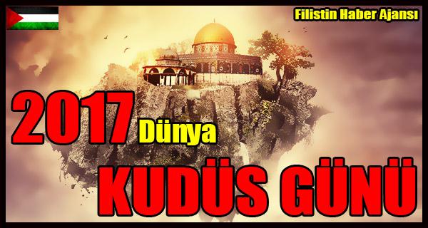 Bugun 2017 Dunya KUDUS GUNU