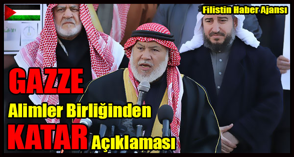 GAZZE Alimler Birliginden KATAR Aciklamasi