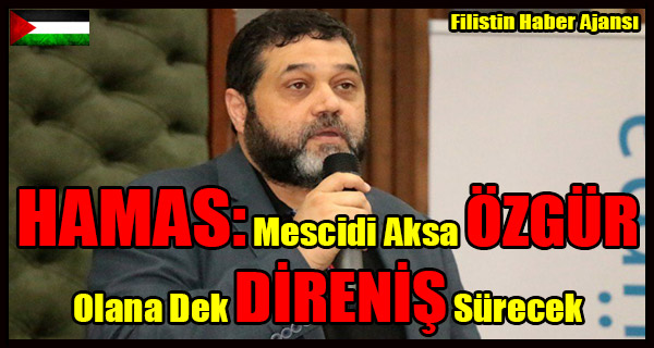 HAMAS- Mescidi Aksa OZGUR Olana Dek DIRENIS Surecek