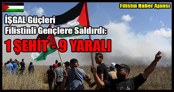ISGAL Gucleri Filistinli Genclere Saldirdi- 1 SEHIT - 9 YARALI