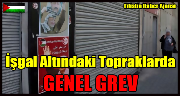 Isgal Altindaki Topraklarda GENEL GREV