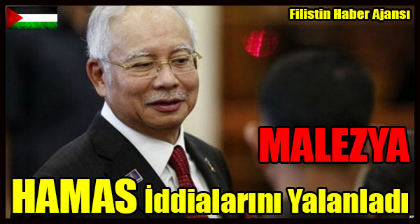 MALEZYA Hamas Iddia Yalanladi