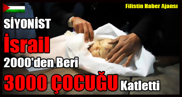 SIYONIST Israil 2000'den Beri 3000 COCUGU Katletti