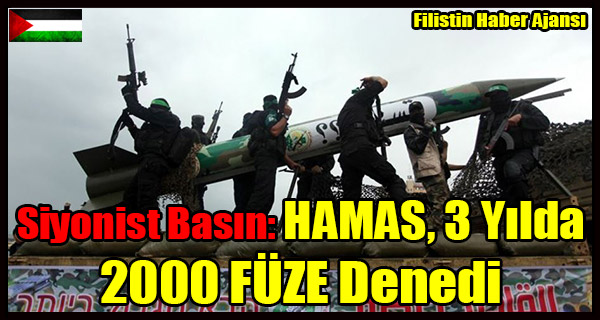 Siyonist Basin- HAMAS, 3 Yilda 2000 FUZE Denedi