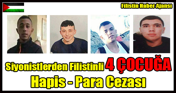 Siyonistlerden 4 COCUGA Hapis - Para Cezasi