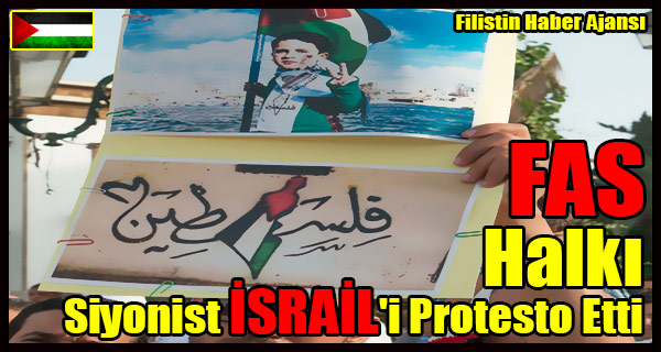 FAS Halki Siyonist ISRAIL'i Protesto Etti