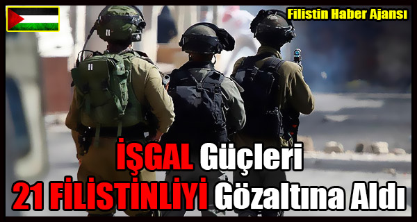ISGAL Gucler 21 FILISTINLIYI Gozaltina Aldi