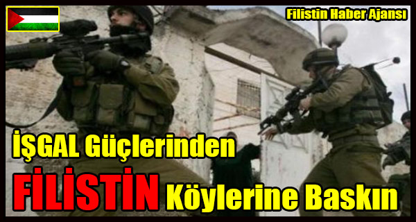 ISGAL Guclerinden FILISTIN Koylerine Baskin