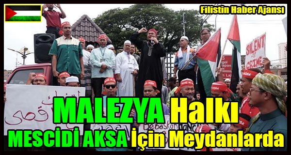 MALEZYA Halki MESCIDI AKSA Icin Meydanlarda