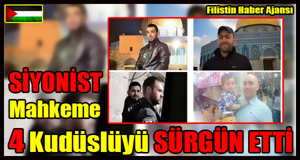 SIYONIST Mahkeme 4 Kudusluyu SURGUN ETTI