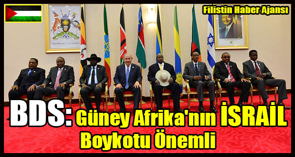 BDS- Guney Afrika'nin ISRAIL Boykotu Onemli