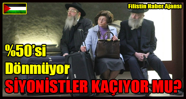 Her 2 SIYONIST'ten 1'i Geri Donmuyor