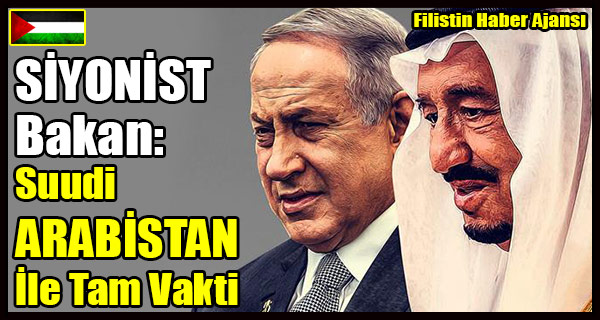 SIYONIST Bakan- Suudi ARABISTAN Tam Vakti